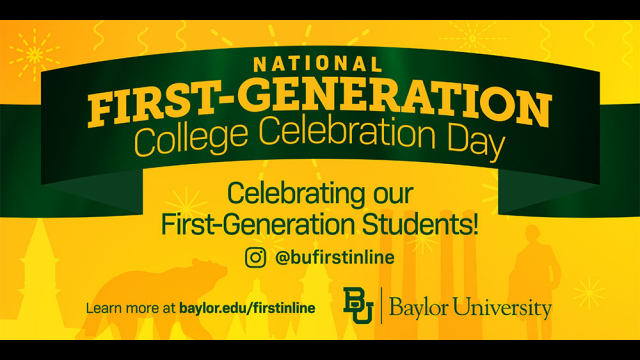 Baylor Joins Universities Across the Country Nov. 6 to Celebrate First-Generation College Students
